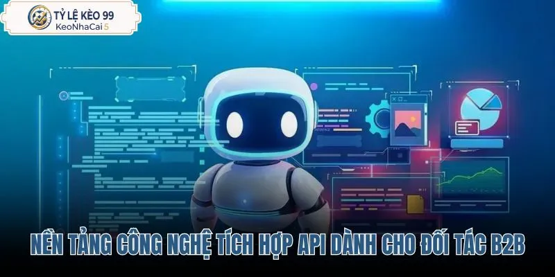 nen-tang-cong-nghe-tich-hop-api-danh-cho-doi-tac-b2b nen-tang-cong-nghe-tich-hop-api-danh-cho-doi-tac-b2b